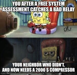 meme for HVAC Contractor Too Cool Air- Top happy spongebob, bottom tired spongebob